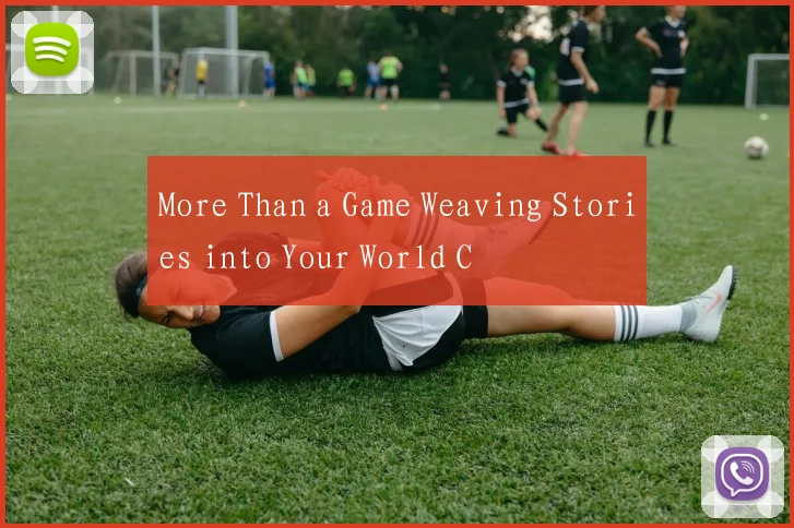 More Than a Game Weaving Stories into Your World C